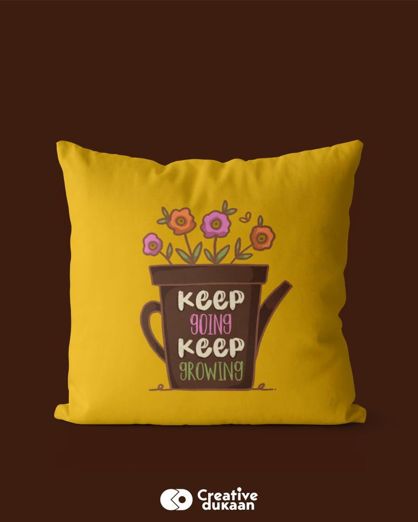 Creative Cute Cushion Cover With "Keep Going Keep Growing" Quote - Creative Dukaan