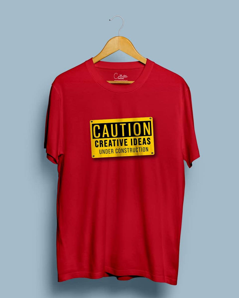 Creative Idea Under Construction - Half Sleeve T-shirt - Creative Dukaan