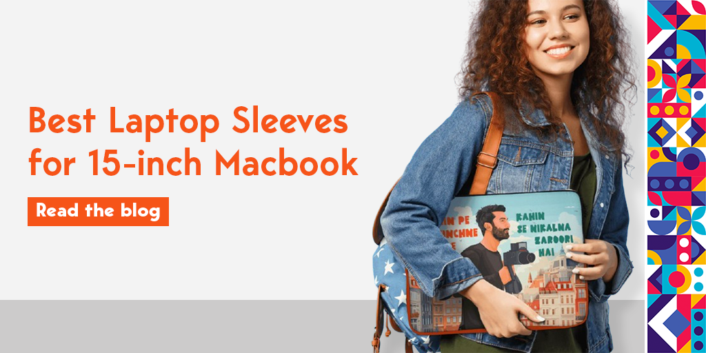 Best Laptop Sleeves for 15-inch Macbook