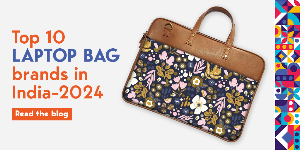 List of 10 Best Indian Laptop Bag Brands | Top Laptop Bags Brands in India 2024