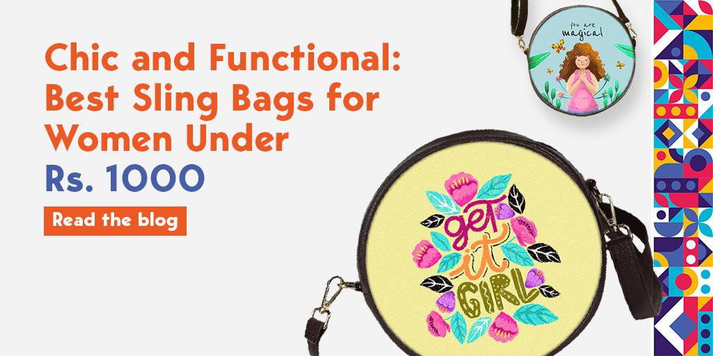Chic and Functional: Best Sling Bags for Women Under Rs. 1000 - Creative Dukaan