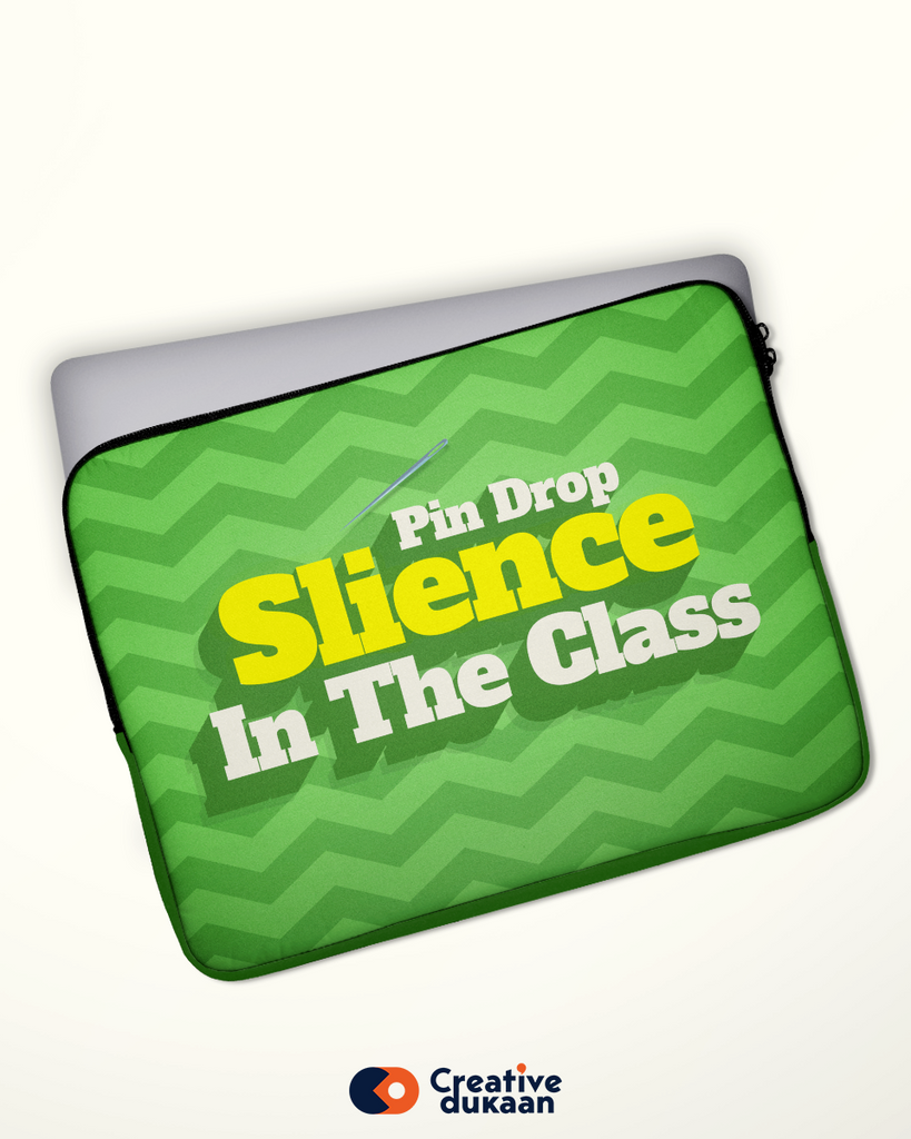 Teachers most-Iconic Dialogue Sleeve Bag - Pin Drop Silence In The Class!
