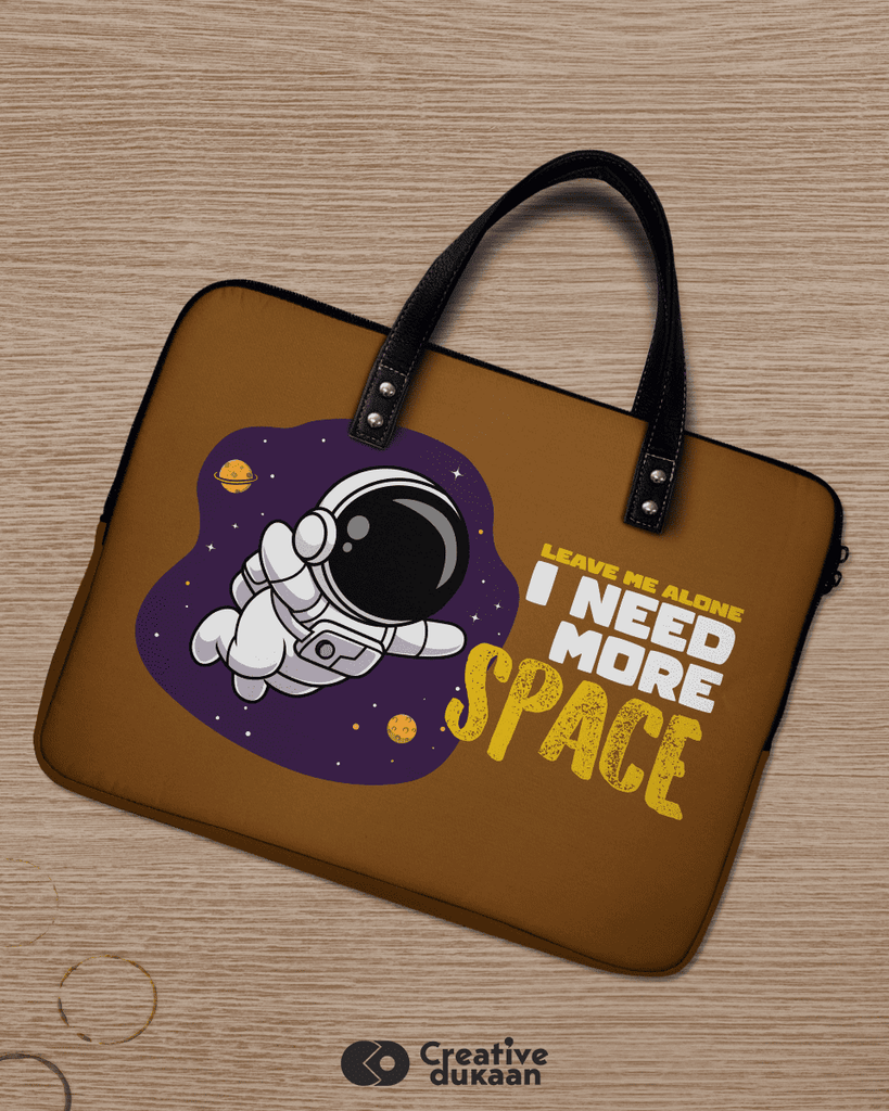 Quirky and Cool Laptop Sleeves with Tagline "I Need More Space