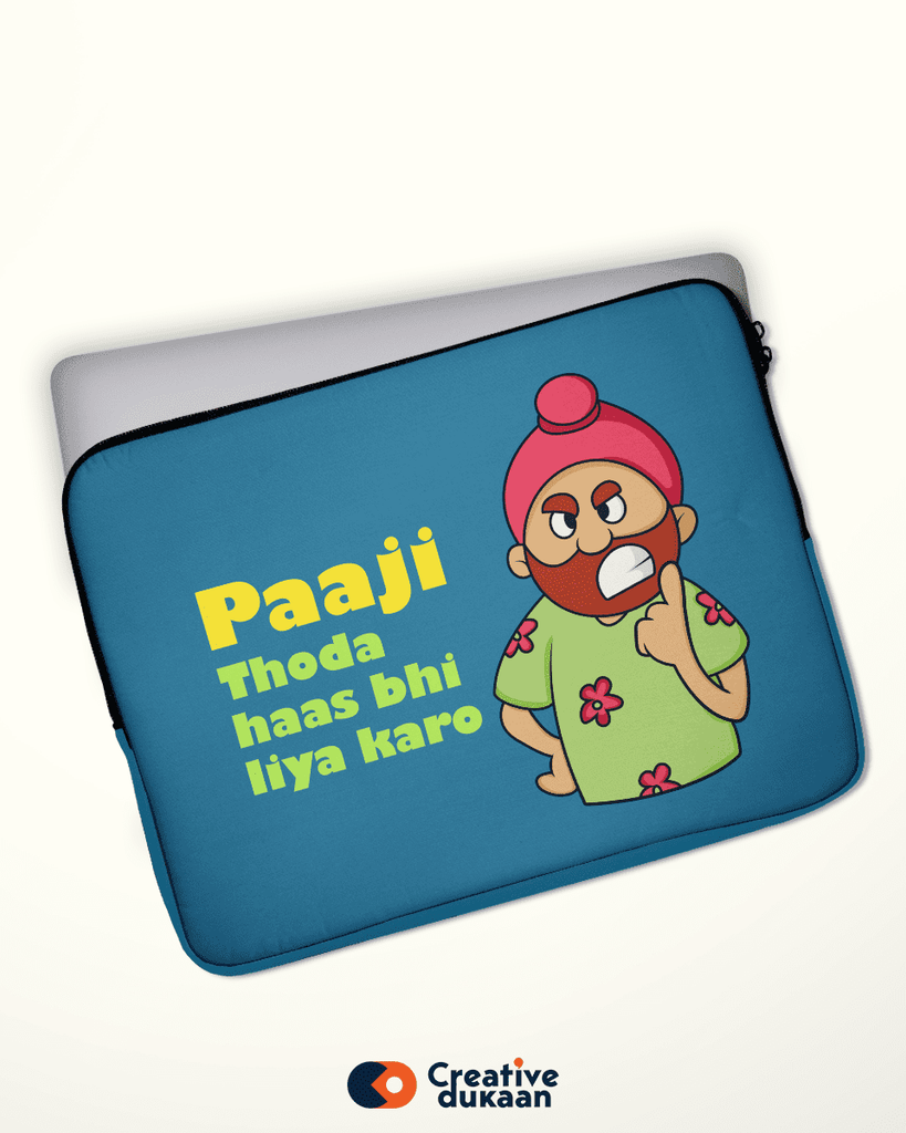 Quirky Blue Laptop Sleeves with Tagline "Paaji Thoda Hass Bhi Liya Karo" - Creative Dukaan