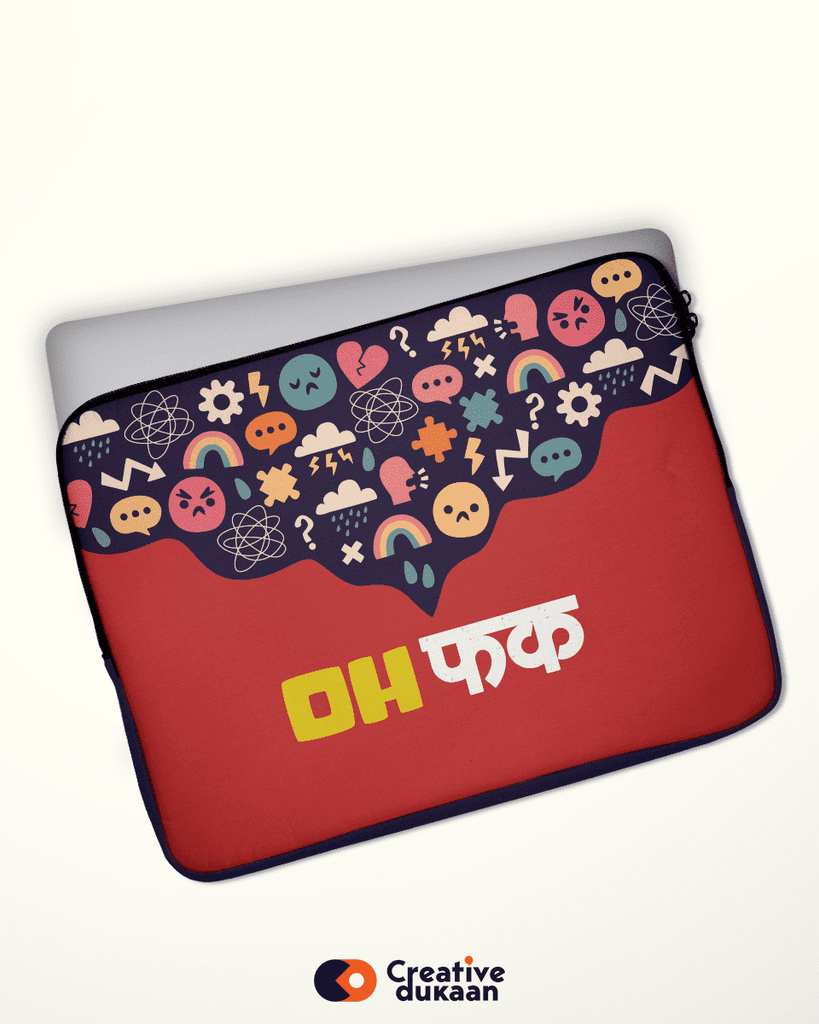 Oh Fuck !! - Cool and Funny Laptop Sleeves - Creative Dukaan