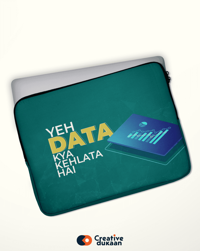 Creative and Cool Laptop Sleeves with Tagline " Yeh Data Kya Kehlata Hai " - Creative Dukaan