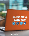 Life of a Lawyer - Cool Laptop Skin for Lawyers - Creative Dukaan