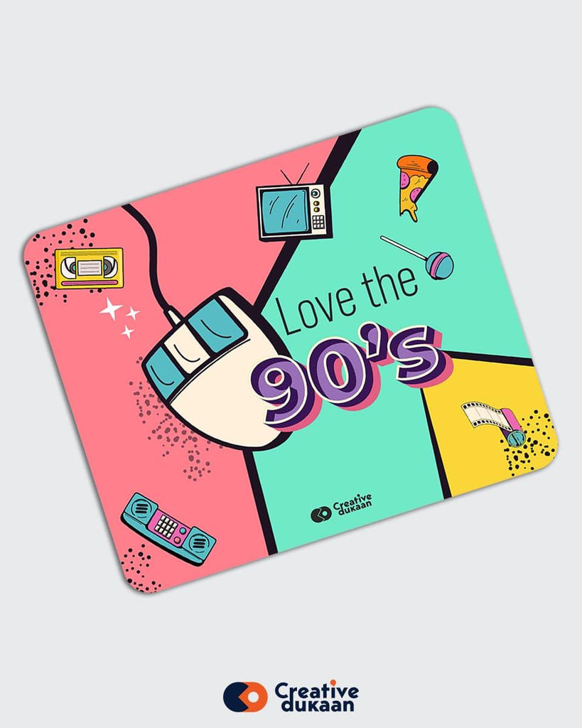 90's Love - Cool Mousepad - Creative Dukaan