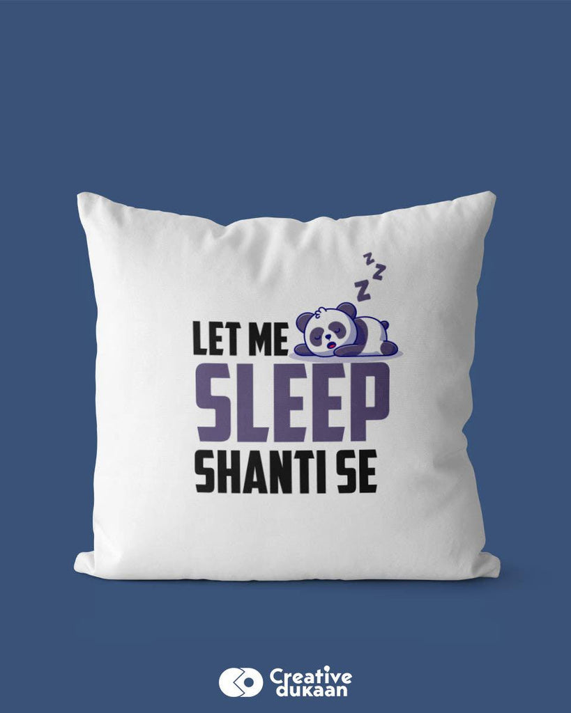 White Cushion Cover With Funny Text - Let Me Sleep - Creative Dukaan
