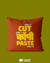 Red Cushion Cover With Cut Copy Paste Funny Text - Creative Dukaan
