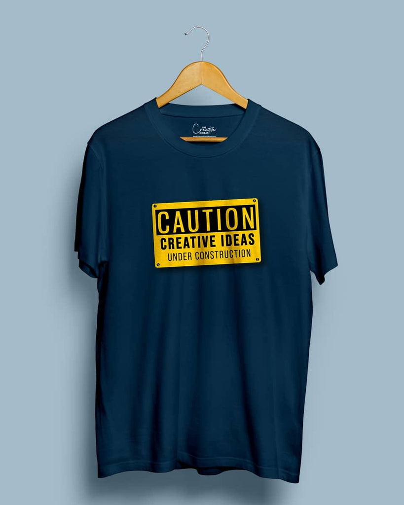 Creative Idea Under Construction - Half Sleeve T-shirt - Creative Dukaan