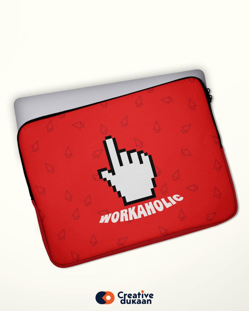 Workaholic - Funky Laptop Sleeve Bags - Creative Dukaan