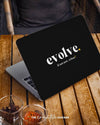 evolve - Motivational Laptop Skin With Black Background - Creative Dukaan