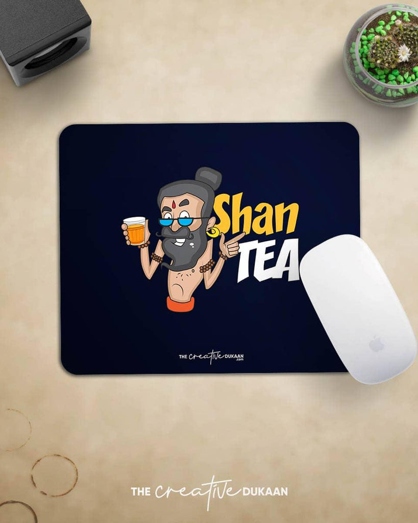 ShanTEA - Funny Mousepad - Creative Dukaan