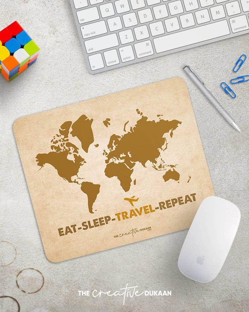 Eat Sleep Travel Repeat - Quirky Mousepad - Creative Dukaan