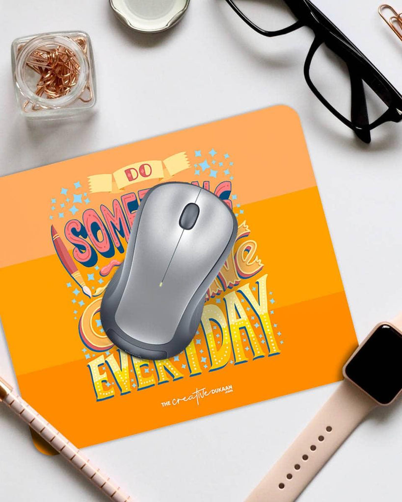 Do something creative mousepad - Creative Dukaan