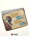 Cool Laptop Sleeves with Tagline 