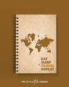 Eat - Sleep - Travel - Repeat - A5 Travel Stylish Notebook - Creative Dukaan
