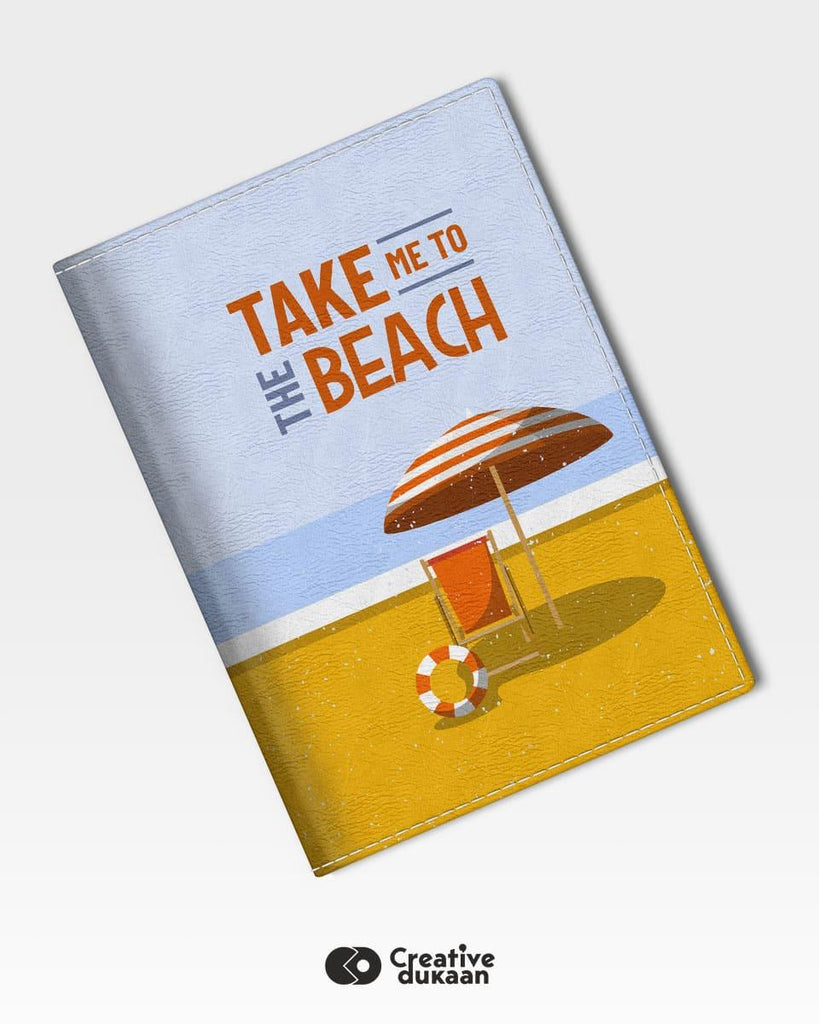 Passport Cover - Take me to the Beach - Creative Dukaan