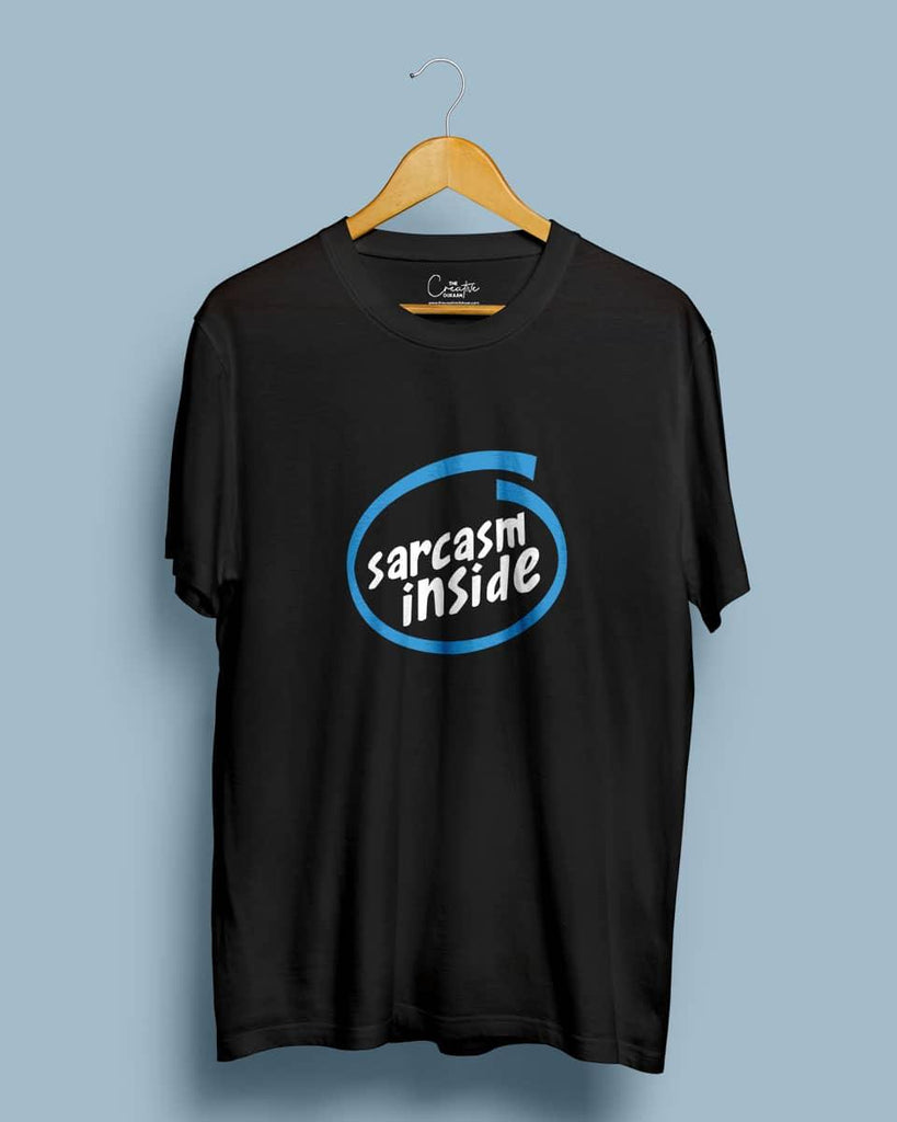 Sarcasm Inside - Half Sleeve Cool T-shirt - Creative Dukaan