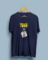 Take Control - Half Sleeve Quirky T-shirt - Creative Dukaan