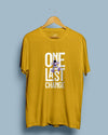 One Last Change - Half Sleeve T-shirt - Creative Dukaan