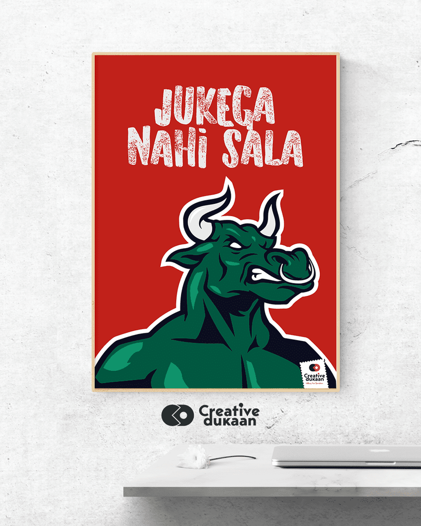 Red Big Bull Creative Wall Poster with Tagline "Jukega Nahi" - Creative Dukaan